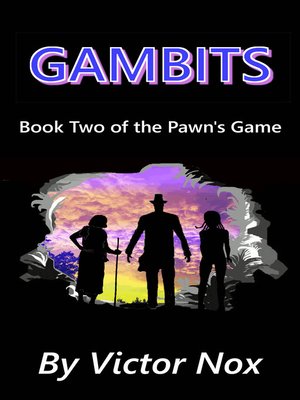 cover image of Gambits (Book Two of the Pawn's Game)